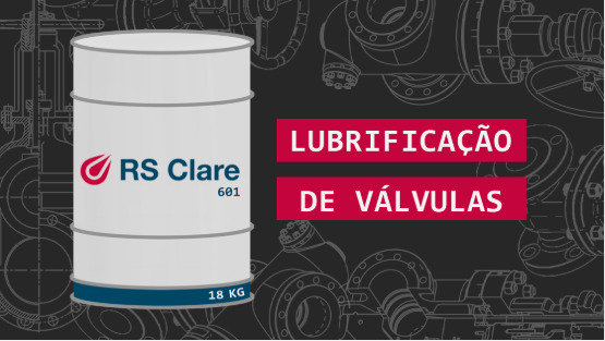 RS Clare Brasil: Lubrificação de Válvulas